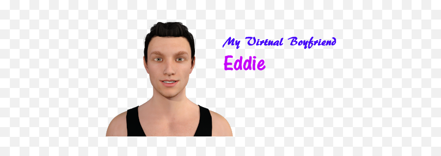 My Virtual Boyfriend Eddie - Undershirt Emoji,Simulated Girlfriend With Emotions