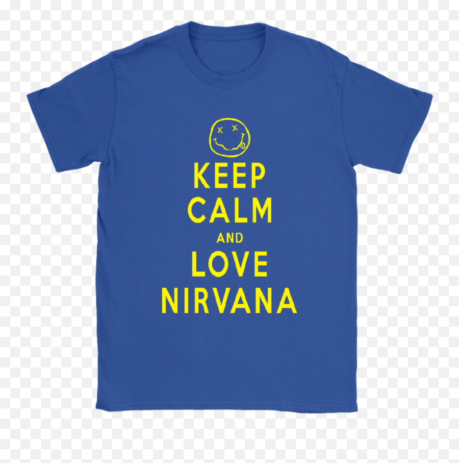 Keep Calm And Love Nirvana Funny Dead Emoji Shirts U2013 Nfl T - Keep Calm,Calm Face Emoji