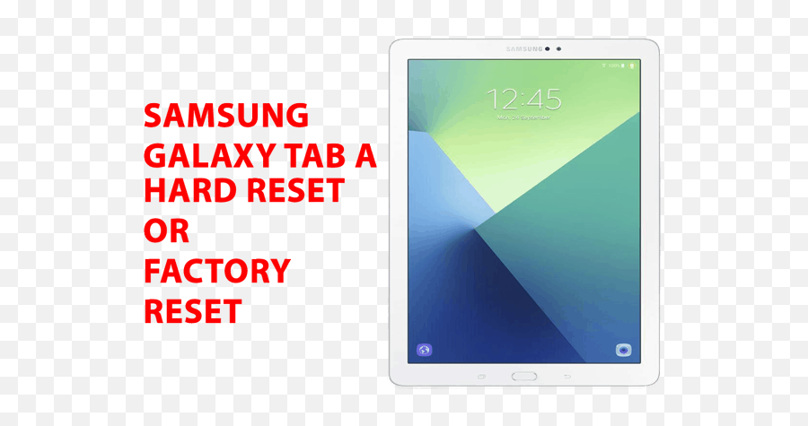 Samsung Galaxy Tab A Hard Reset - Factory Reset Recovery Reset Samsung Galaxy Tab Emoji,How To Create Emojis On Samsung Galaxy S4