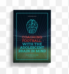 Coaching Football With The Adolescent Brain In Mind Emoji,Emotions And Football