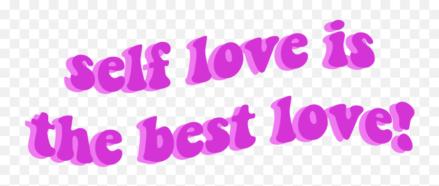 Self Love Is The Best Loveu0027 Sticker By Bribrivz Best Love - Transparent Self Love Png Emoji,Remove Snapchat Emojis