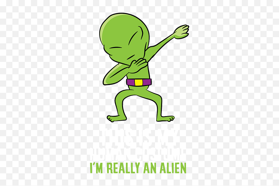 Alien Costume This Is My Human Costume Im Really An Alien Emoji,Alien Greeting Emoji