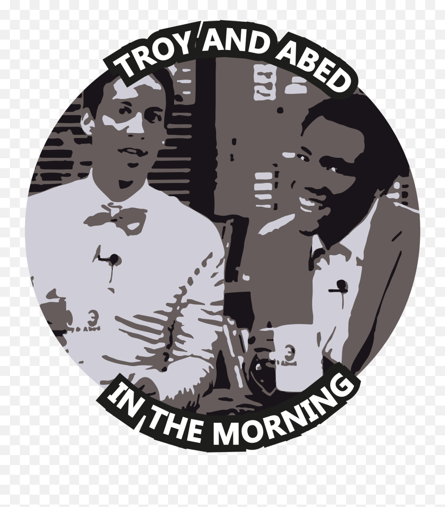 Troy And Abed In The - Hair Design Emoji,Troy My Emotions