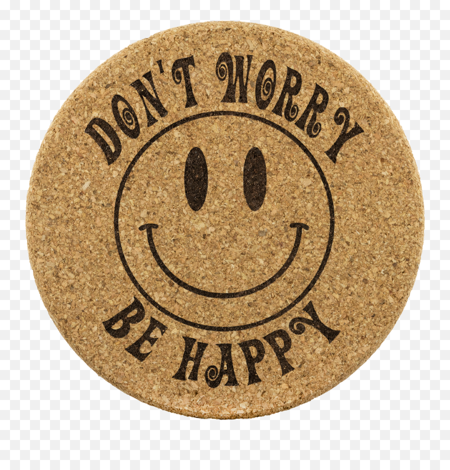 Dont Worry Be Happy 4pc Set Of Cork - Benh Vien Tim Mach An Giang Emoji,Emoticon Why Worry