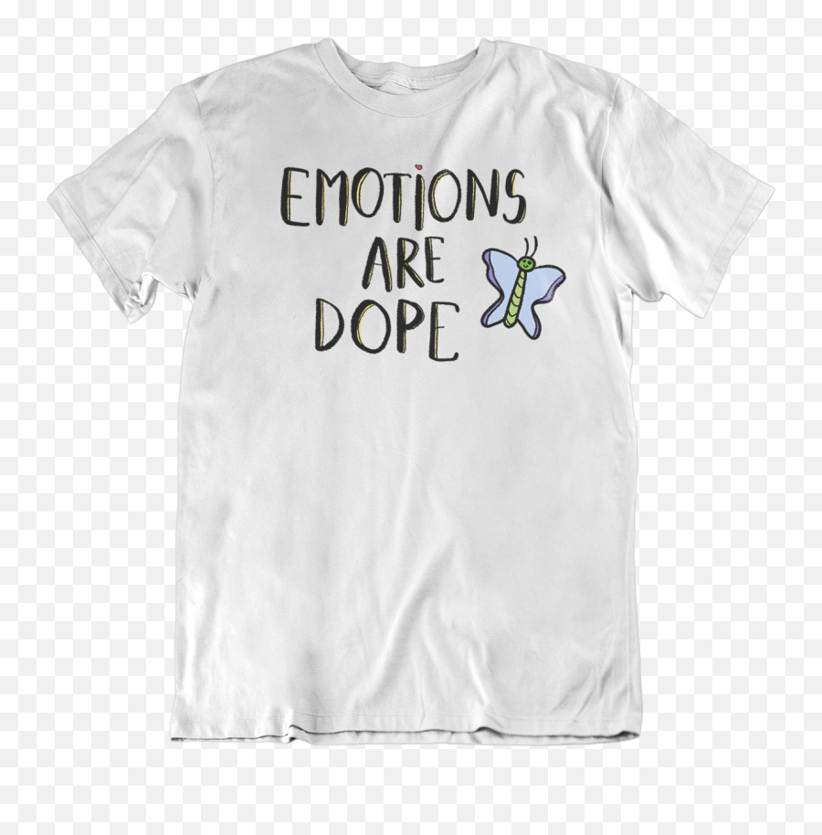 Emotions Are Dope - Kind To Your Mind Shirt Emoji,Emotions Related To Muted Colors