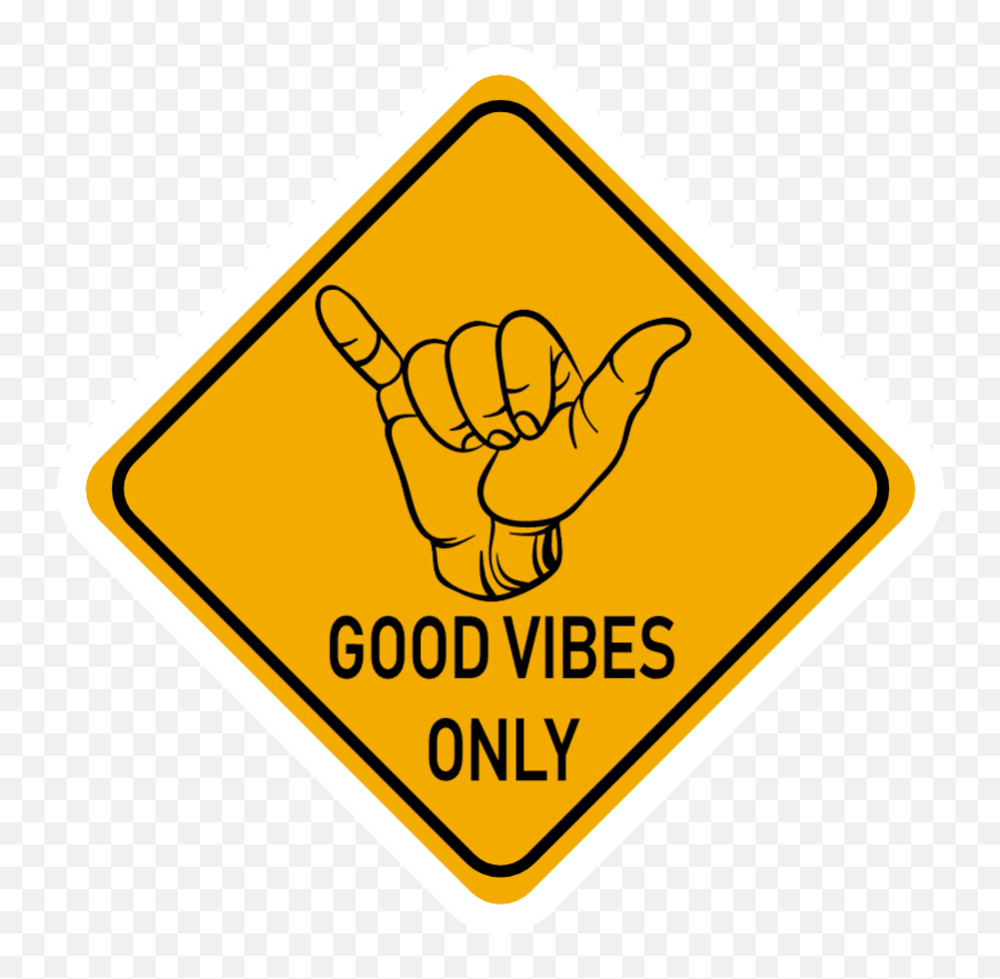 Good Vibes Only Road Sign Sticker Sign Good Vibes Only Emoji,Fart Emoji Iphone