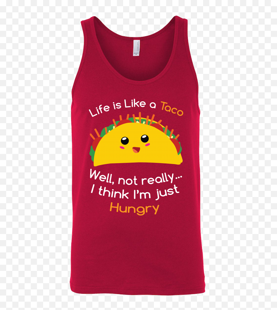 Taco Mexican Life Is Like A Taco Well Not Really I Think Iu0027m Emoji,Taco Emoji