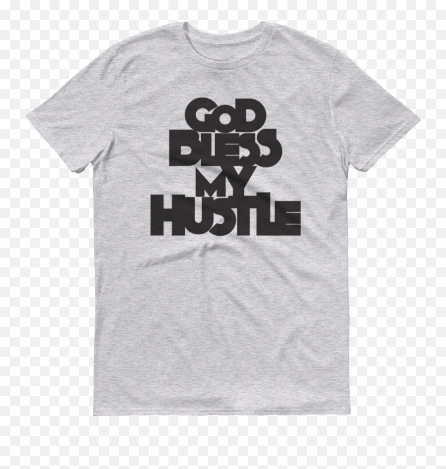 God Bless My Hustle T - Shirt Emoji,Emoji For Blessings