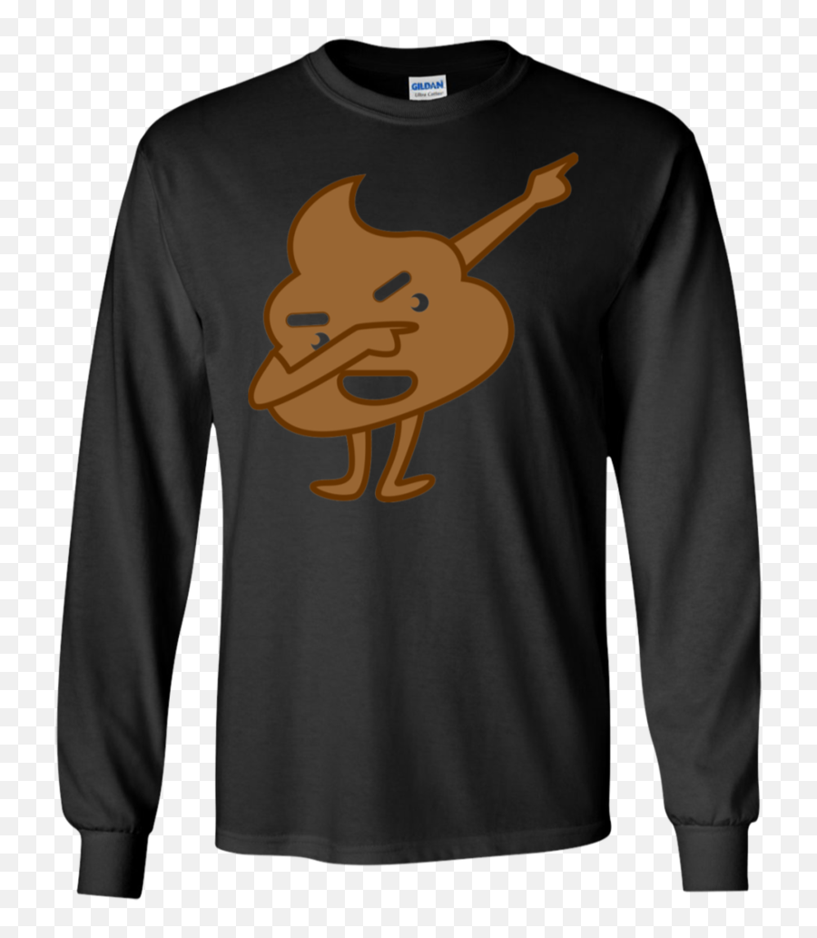 Funny Dabbing Poop Emoji Ls Sweatshirts U2013 Newmeup,The Emoji Movie Is Going To Suck