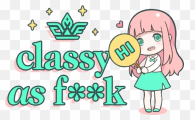 Classy As Fuck Emoji,Classy Emoji
