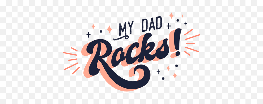My Dad Rocks Fathers Day Lettering Ad Paid Sponsored - Dot Emoji,Emotions Rocks