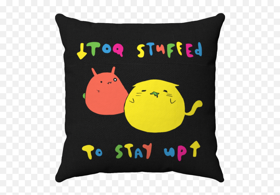 Too Stuffed Pillow - Decorative Emoji,Emoticon Pillow