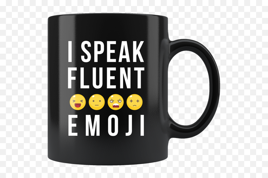 I Speak Fluent Emoji 11oz Black Coffee Mug,Magic Emoji