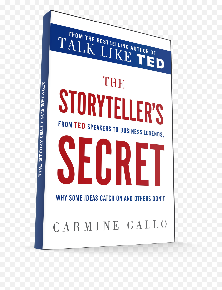 Carmine Gallo - The Storytelleru0027s Secret Pause Bien Etre Bastogne Emoji,My Emotions Have Three Outlets