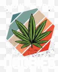 Show Me Your Doobies For Chiller Of Weed And Marijuana - Tattoo Folha Maconha Desenho Emoji,Weed Emoticon Reggae Transparent