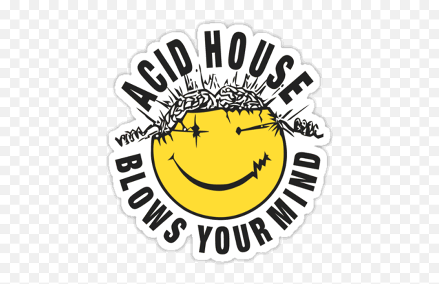 Top Acid House Music Radio - Acid House Blows Your Mind Emoji,House Emoticon