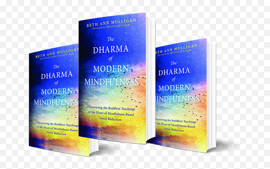 The Dharma Of Modern Mindfulness Emoji,Mindfulness Meditation And Emotions Book