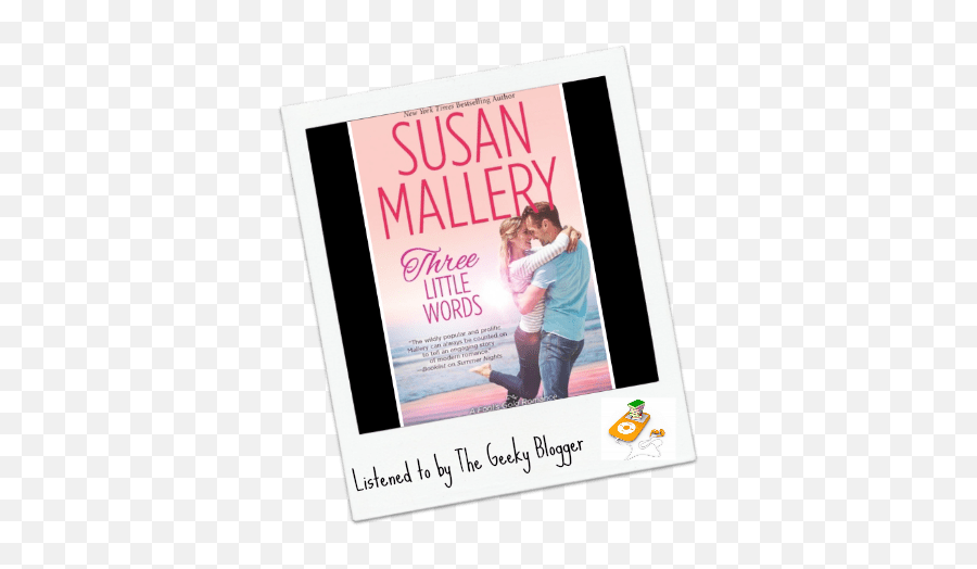 Audiobook Review Three Little Words By Susan Mallery - International Kissing Day Emoji,Emotions Opi Nail Polish