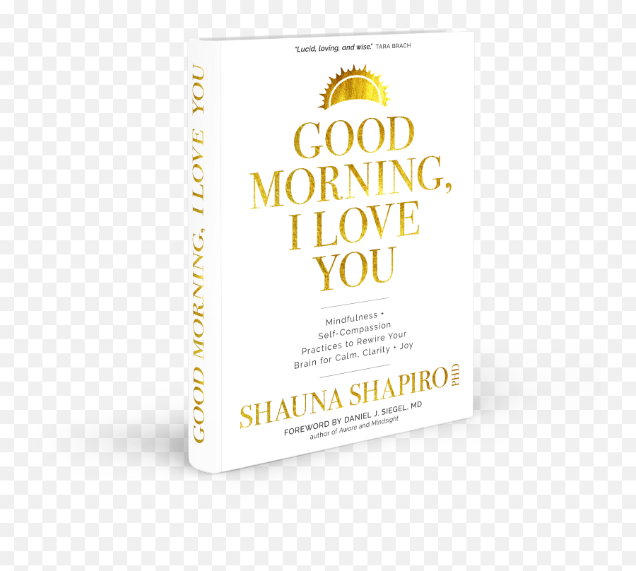 Books - New U2013 Shauna Shapiro Emoji,The Neurobiology Of Emotion Coursebook Author