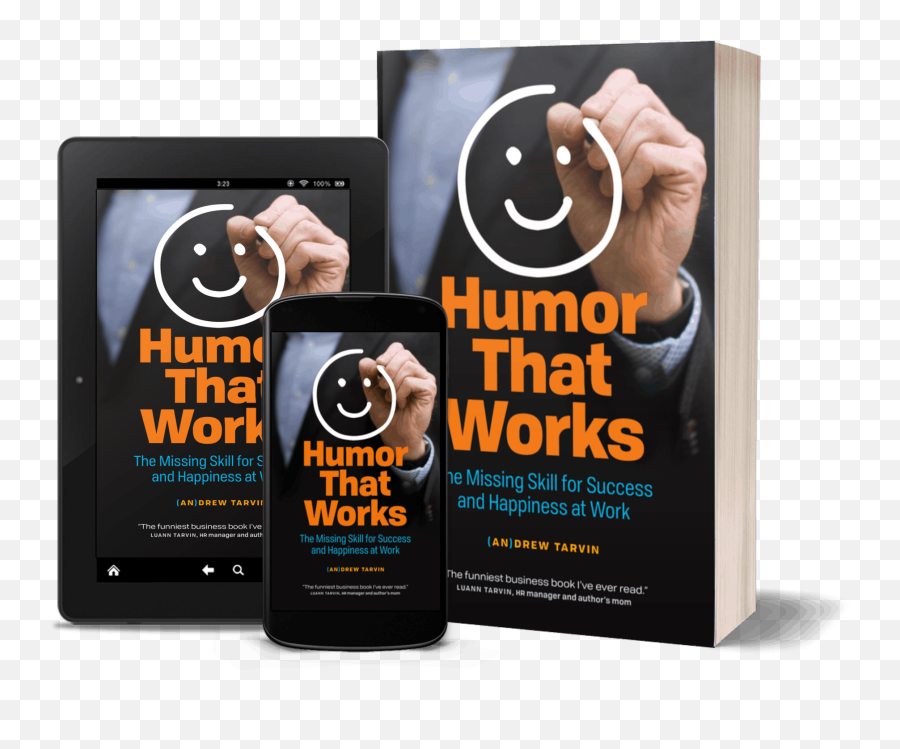 Humor That Works By Andrew Tarvin - Language Emoji,Humor Emotion