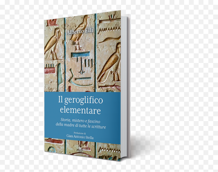 Presentazione Alberto Elli Il Geroglifico Elementare - Book Cover Emoji,Emoticon Batti 5 Preghiera