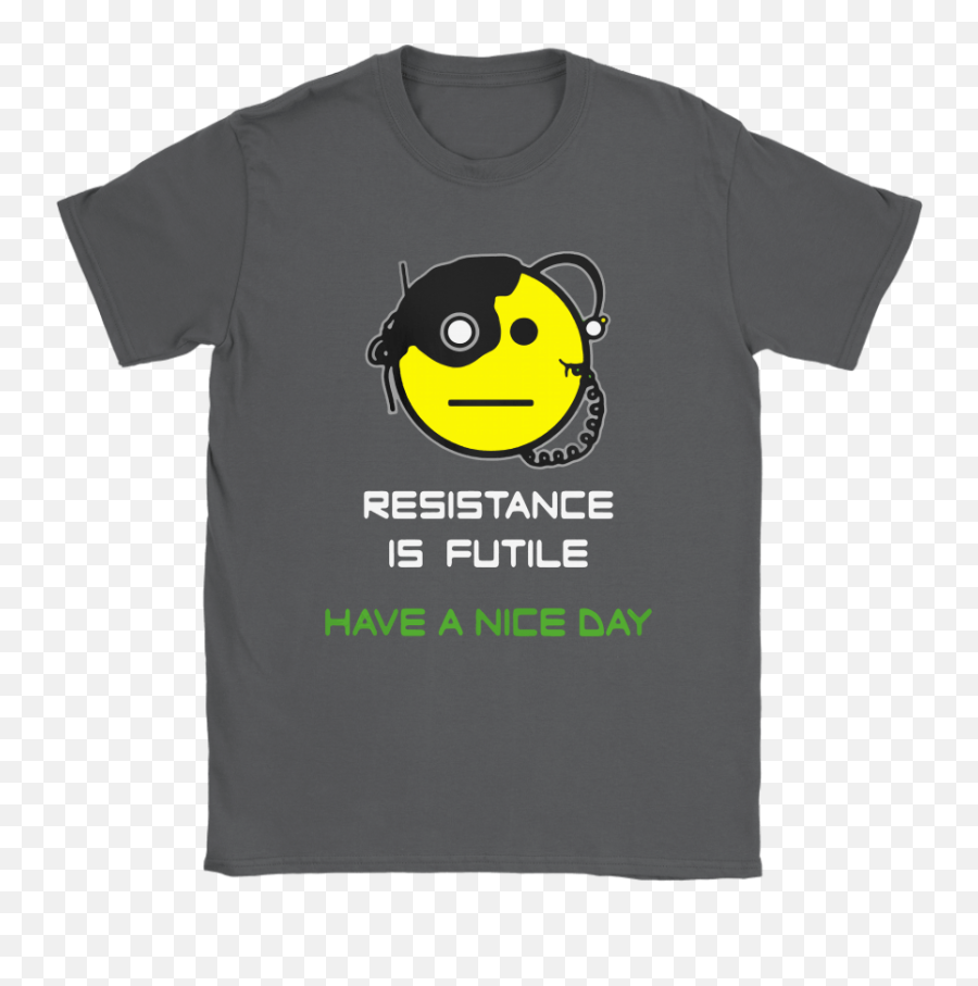 Resistance Is Futile Have A Nice Day - Harry Potter Symbols Shirt Emoji,Venom Emoji