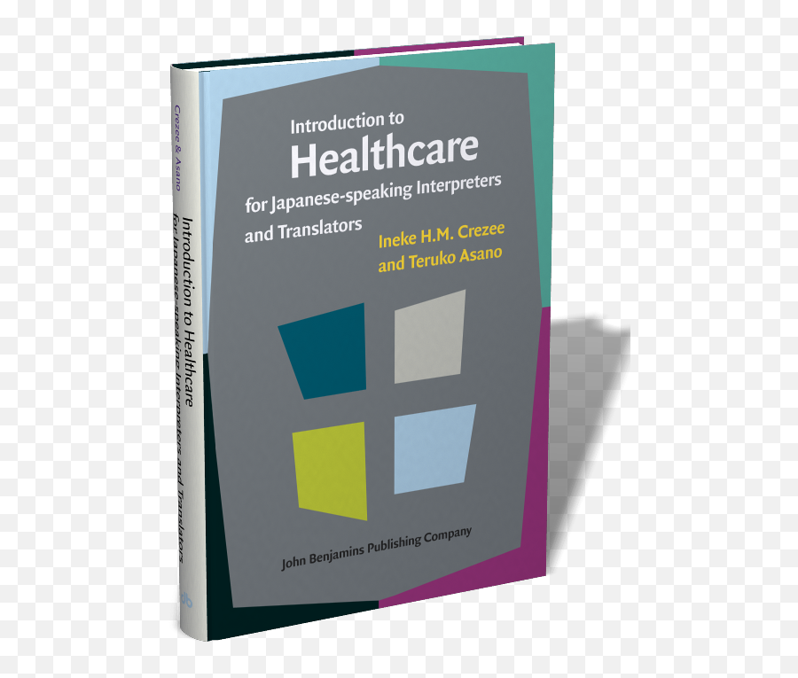 Introduction To Healthcare For Japanese - Speaking Horizontal Emoji,The Ace Model Of Emotion Bassett, R. L.