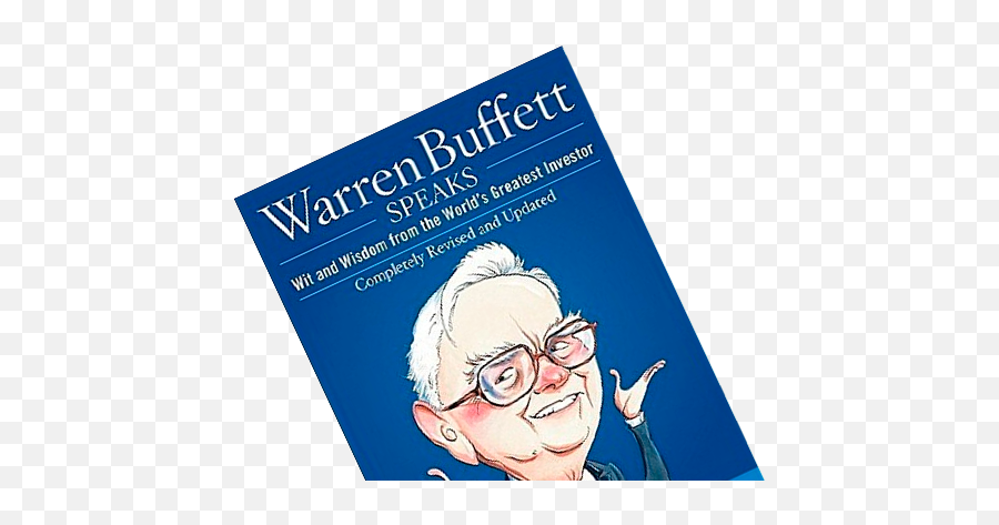 Book Summary Of Warren Buffett Speaks - Senior Citizen Emoji,Warren Buffett Quotes Emotion