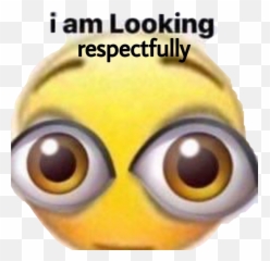 Memes Meme Reactionmeme Sticker - Respectfully I Am Looking Meme Emoji,Minion Emojis