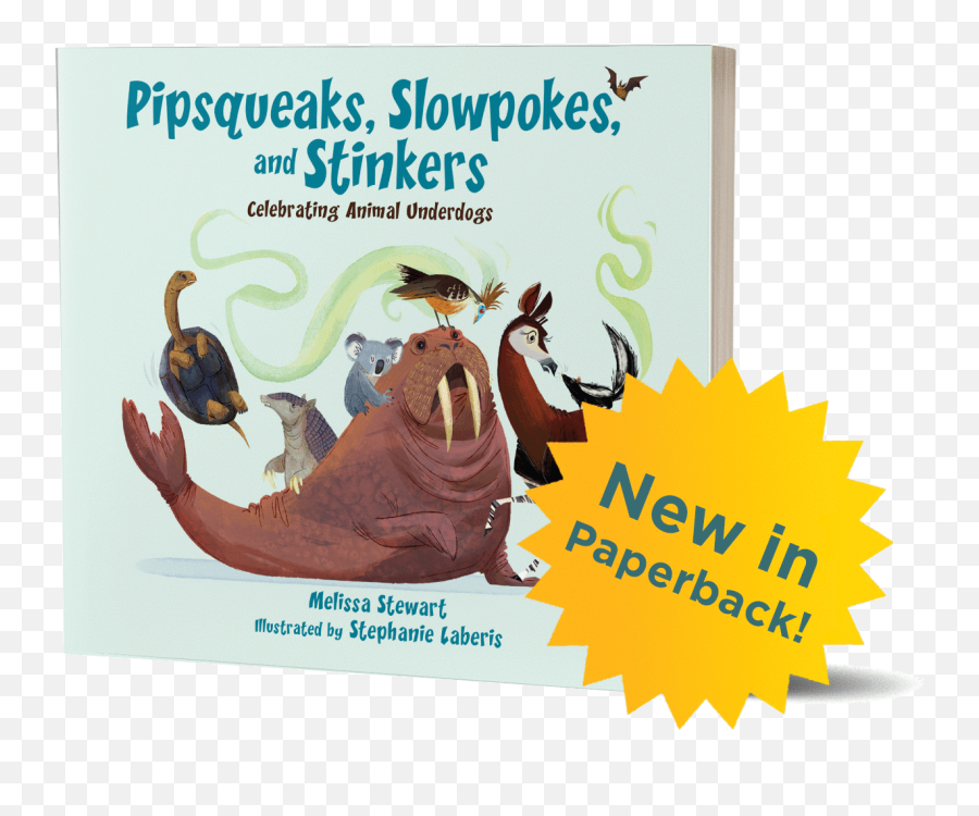 Pipsqueaks Slowpokes And Stinkers U2013 Peachtree Publishing Emoji,Walruses Emotion