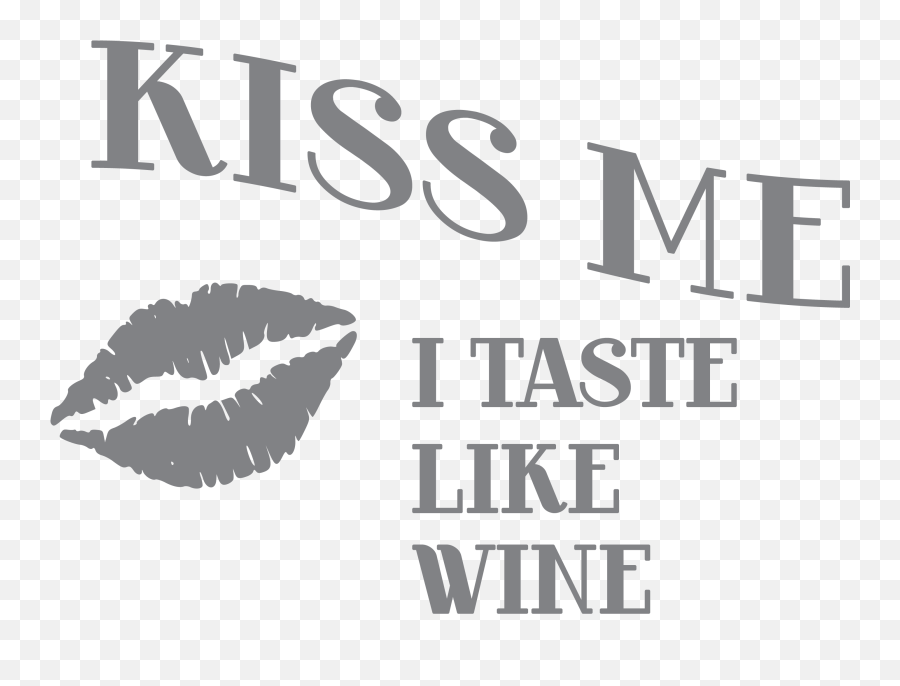 Download Kiss Me I Taste Like Wine Glass - Kiss Mark Lips Mary Kay Emoji,Wine Glass Emoji Png