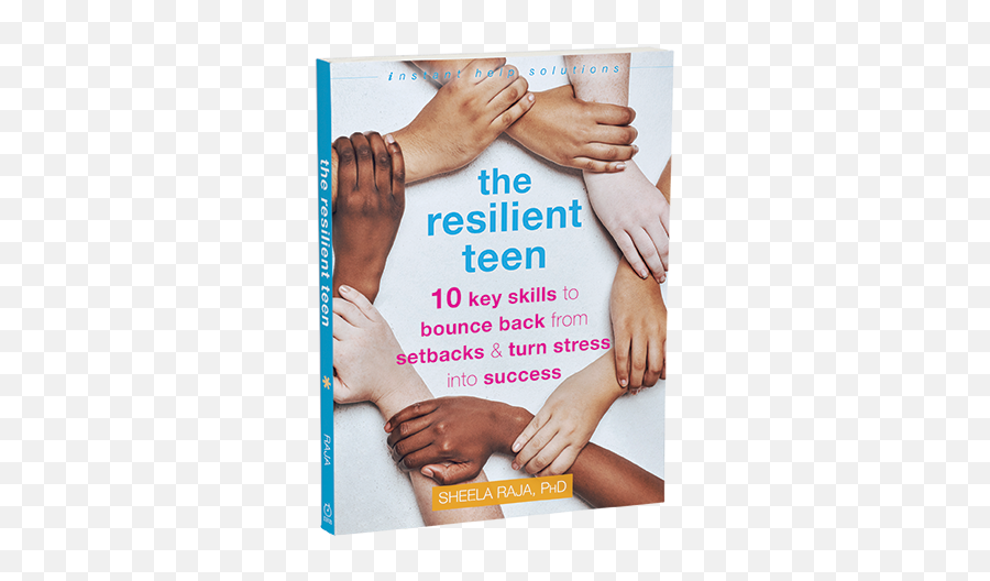 Home - Resilient Teen 10 Key Skills To Bounce Back From Setbacks And Turn Stress Into Success Book Cover Emoji,Emotion Code Small Intestine Acen