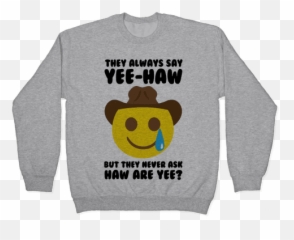 Country T Shirts Pullovers Emoji,Yee Haw Emoticon