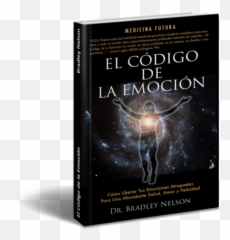 Bradley Nelson - Book Cover Emoji,Dr Bradley Nelson Emotion Chart