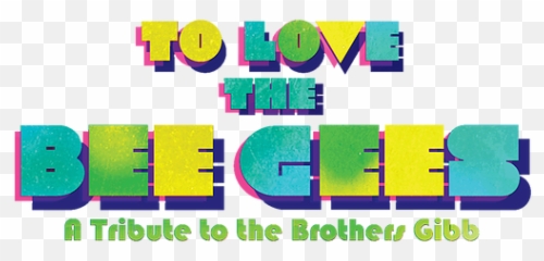 To Love The Bee Gees A Tribute To The Brothers Gibb - Dot Emoji,Love And Emotion By The Bee Gees