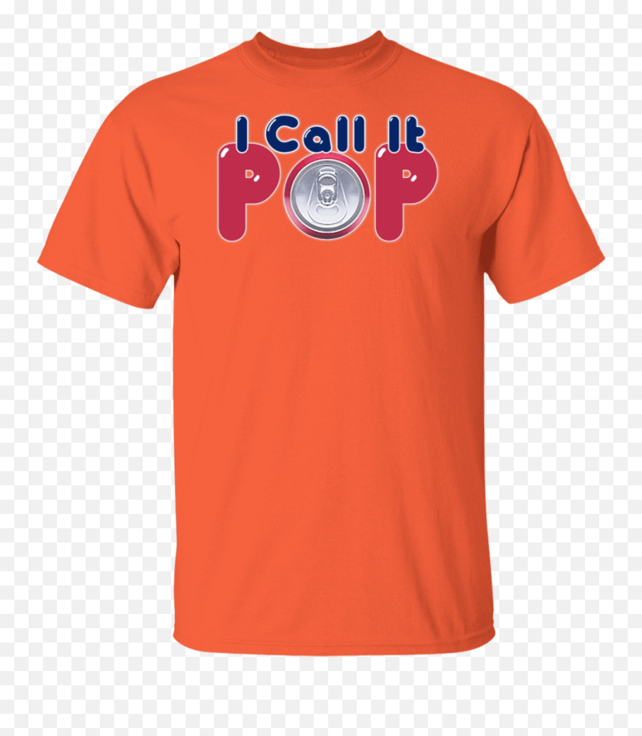 Iu0027m From Michigan I Call It Pop Gildan 53 Oz T - Shirt Orange L Emoji,Lucky 7 Emoji