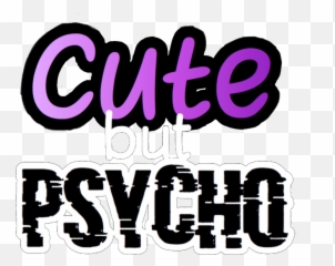 The Most Edited - Cute But Psycho Transparent Background Emoji,Psychotic Emoji
