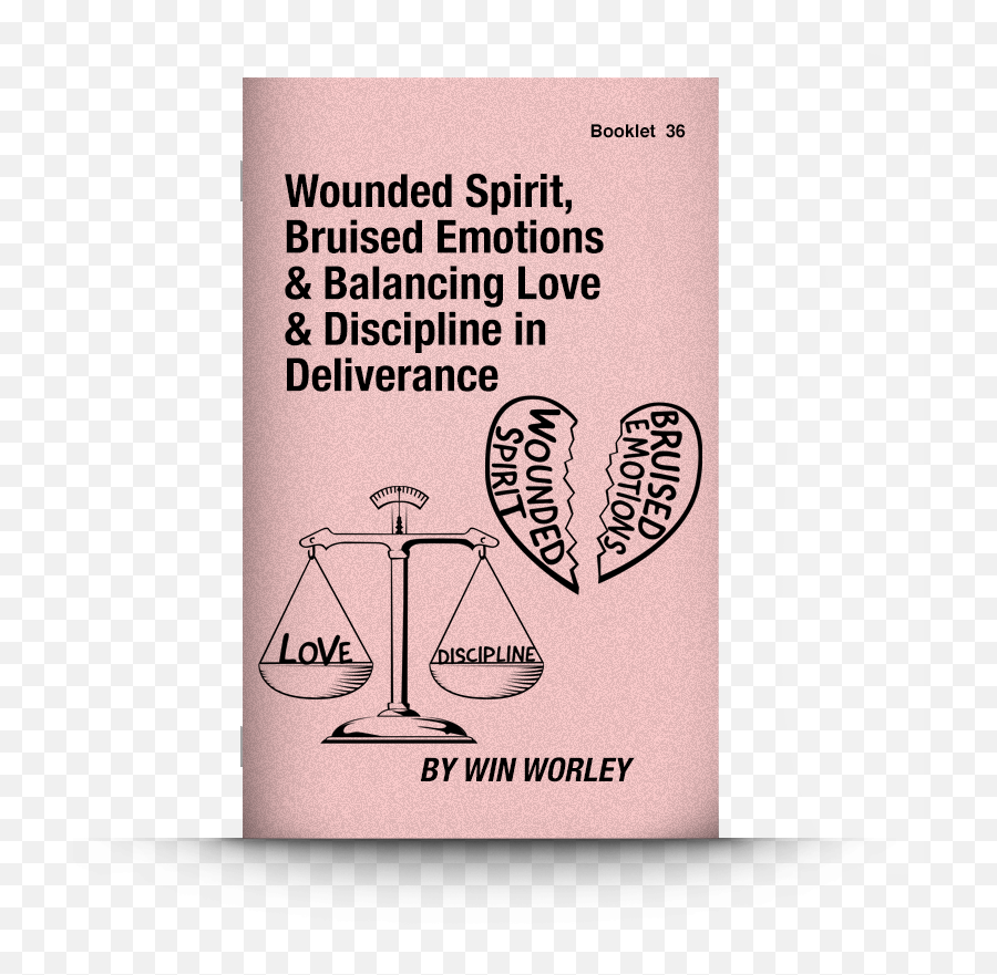 Booklet 36 Wounded Spirit Bruised Emotions U0026 Balancing - Weighing Scale Emoji,Discipline Your Emotions