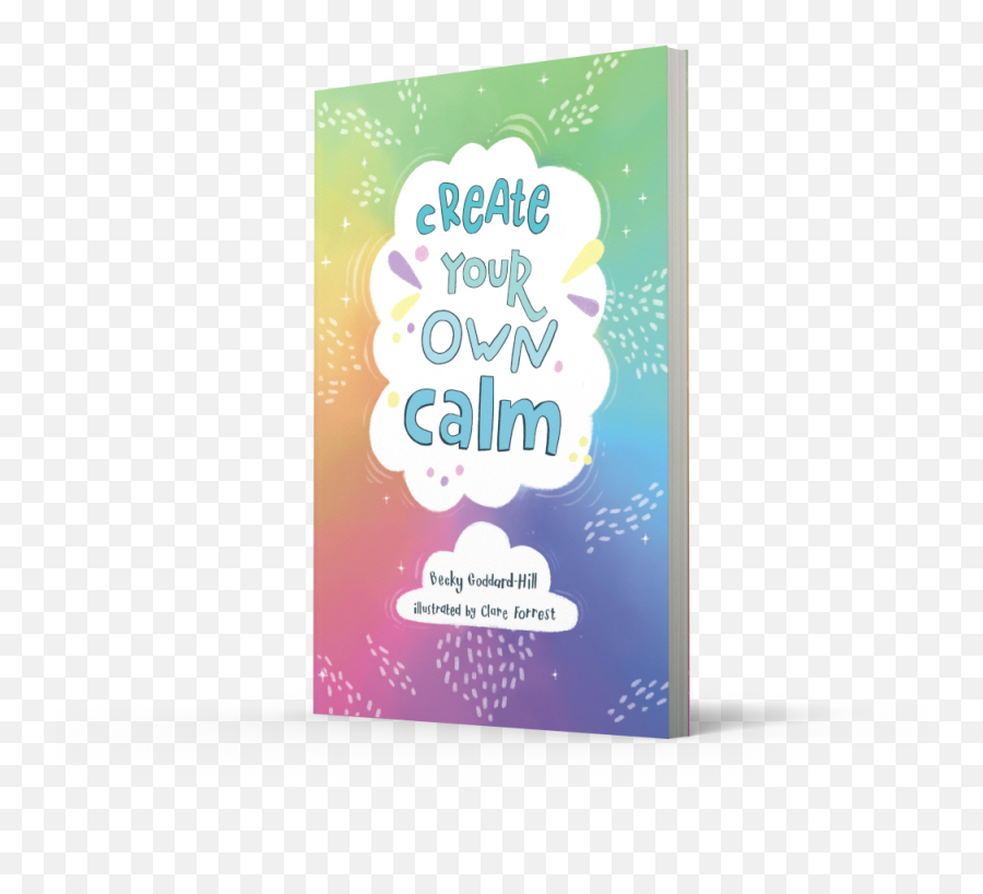 Create Your Own Calm A Book To Help Kids Overcome Worries - New Year Emoji,Books On Counselling The Human Emotions