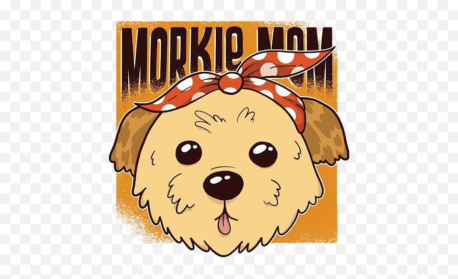 Morkie Mom Maltese Yorkshire Terrier - Happy Emoji,Puppy Yorkie Emoticon