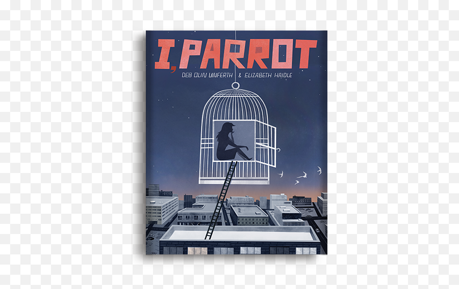 I Parrot A Graphic Novel By Deb Olin Unferth And Elizabeth Emoji,Parrot Emotion Signs