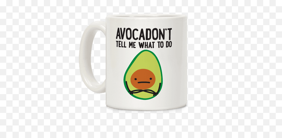 Avocadont Tell Me What To Do Mug In 2021 Mugs Coffee Mugs - Magic Mug Emoji,Dirt Bike Emoticons