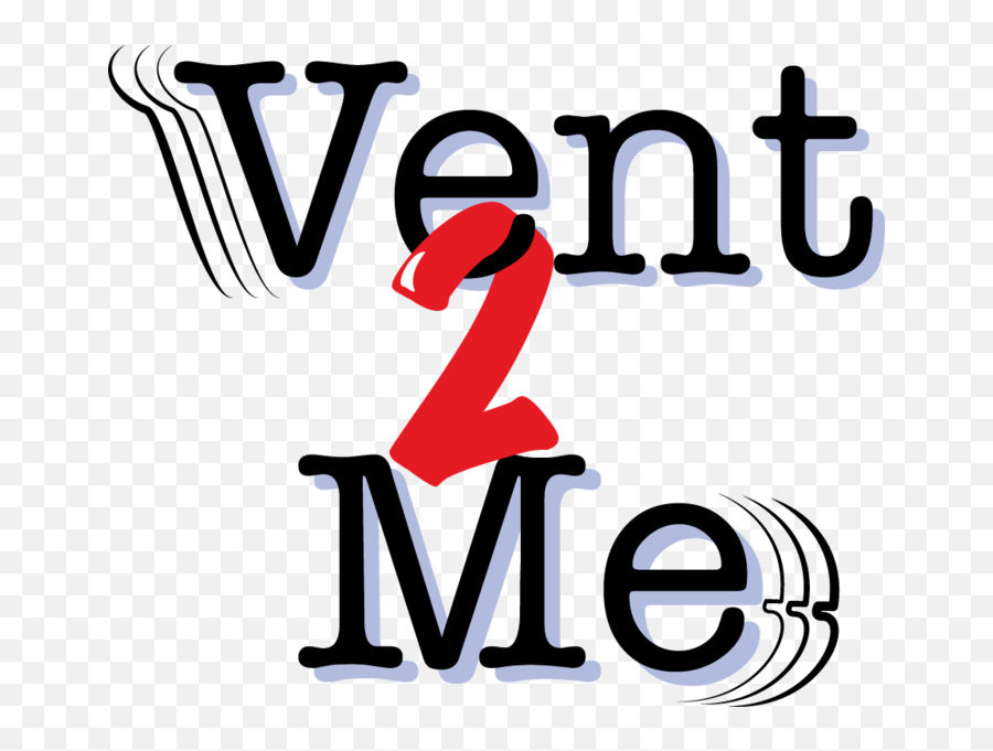 Vent 2 Me - Social Media Expert Emoji,Venting Emotions