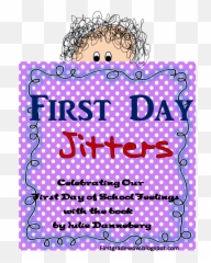 First Day - First Day Jitters Emoji,1st Grade Lesson On Character Emotion