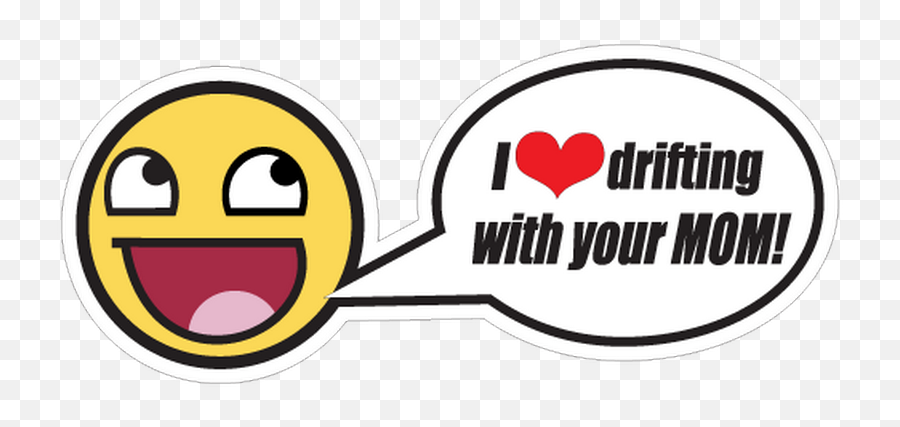 Jdm I Love Drifting With Your Mom Decal - Ajay Name Good Morning Emoji,Farting Emoticon