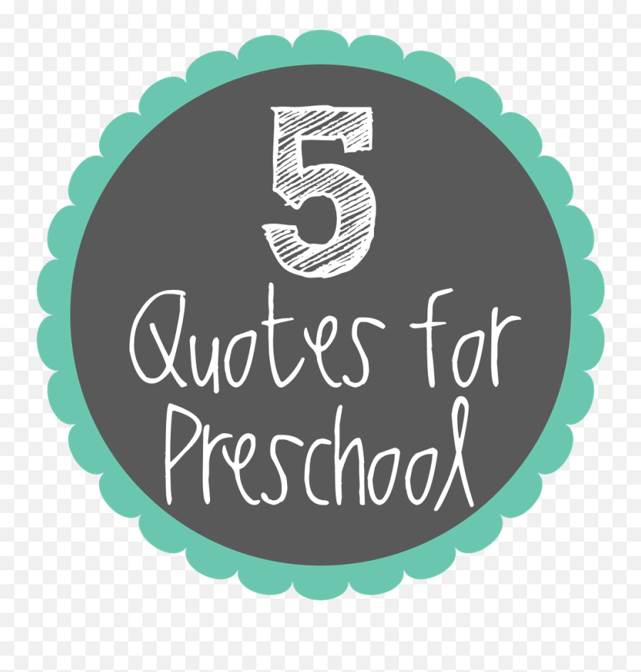 Inspirational Preschool Quotes - Dot Emoji,Inspirational School Quotes Emoji