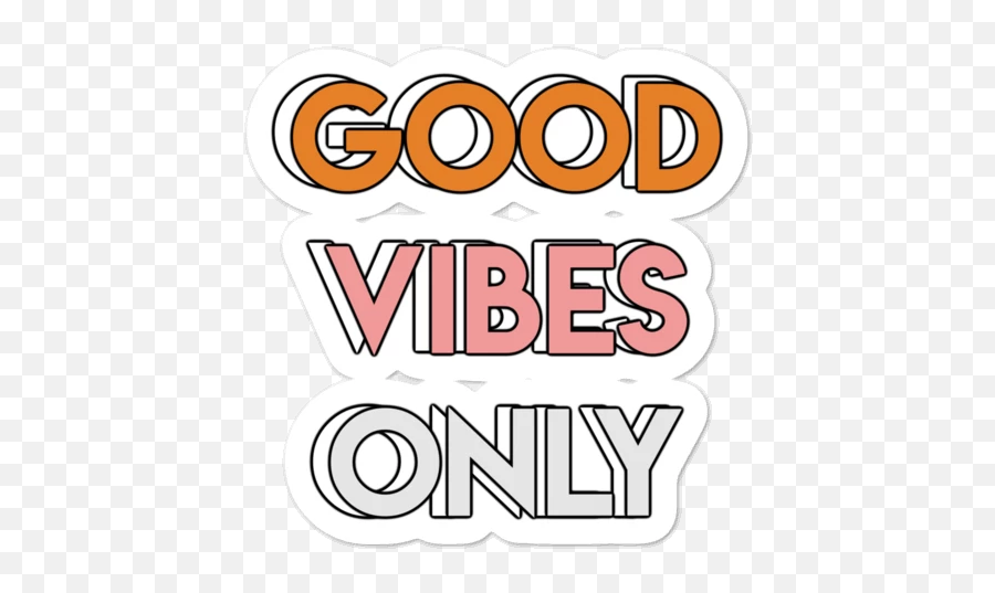 Give vibes. Наклейки good Vibes. Надпись good Vibes. Good Vibes картинки. Good Vibes only обои.