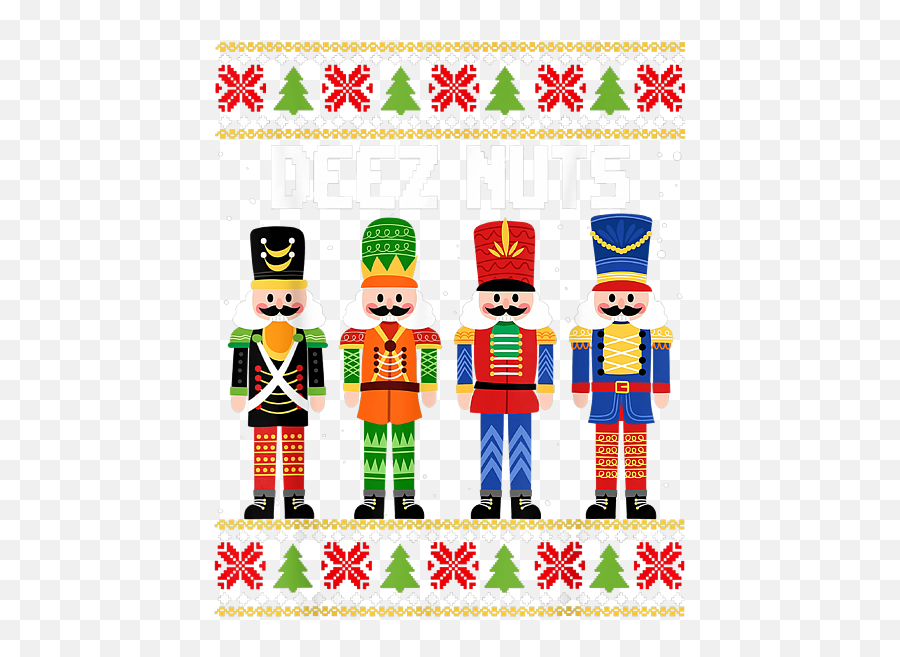 Deez Nuts Nutcracker Shirt Ugly Christmas Sweater Funny Xmas Emoji,Nutcracker Emoji