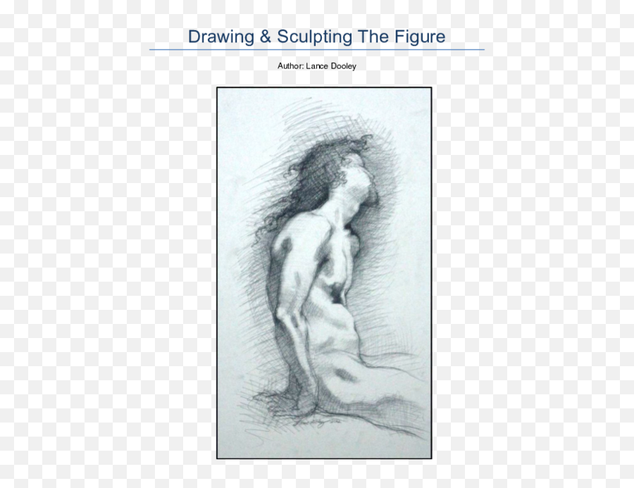 Drawing Sculpting The Figure - Art Model Emoji,Figurative Drawing With Emotion