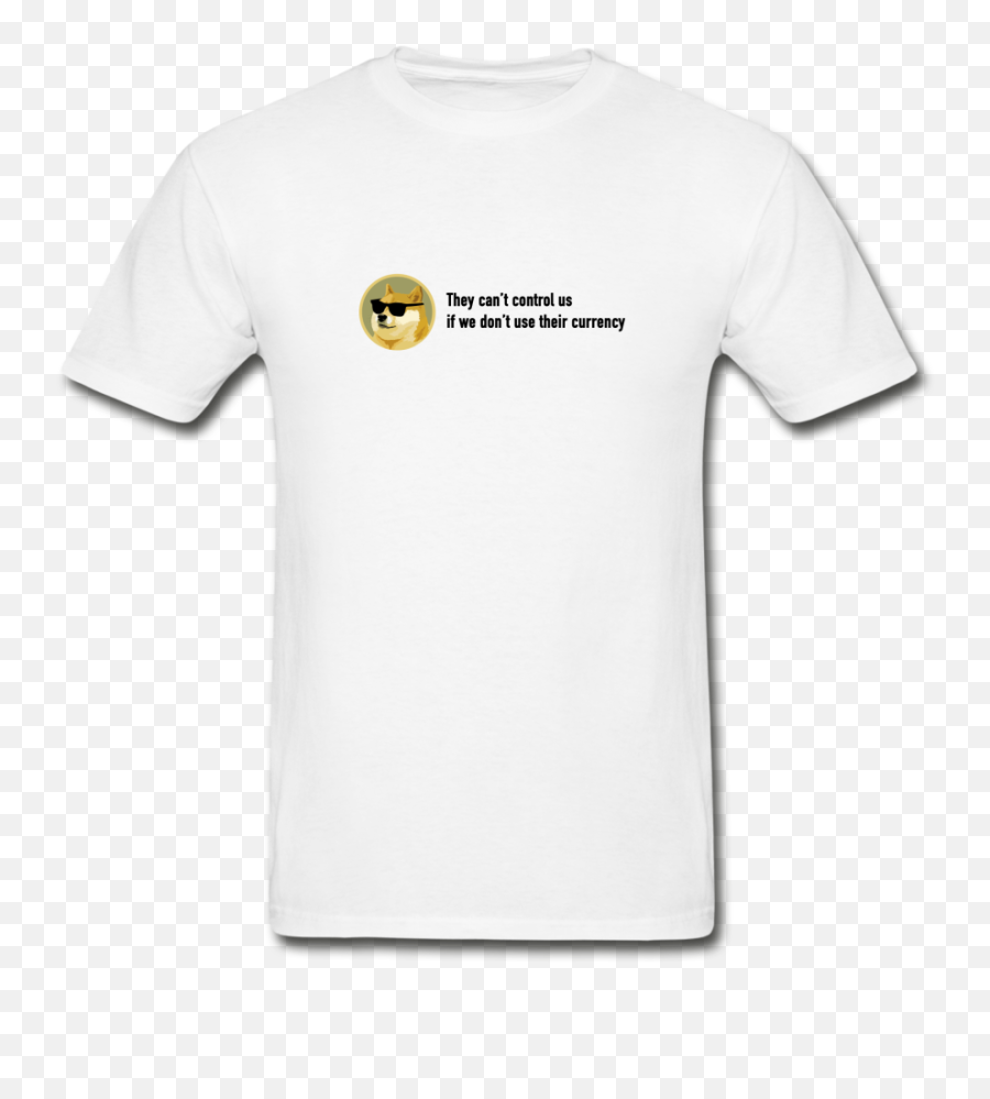 Dogecoin U0027they Canu0027t Control Usu0027 T - Shirt Polyester T Shirts Png Emoji,Street Fighter 2 Emoticons